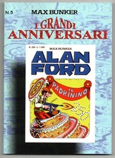 max bunker i grandi anniversari N.5 limited edition ALAN FORD 250 IL PADRININO
