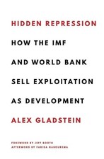 Hidden Repression: How the IMF