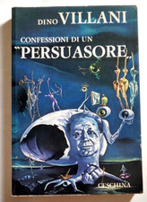 CONFESSIONI DI UN "PERSUASORE"