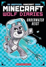 Diary of a Minecraft Wolf
