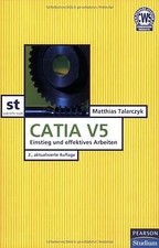 Catia V5: Einstieg und effizientes Arbeiten (Pearson Stu... | Buch | Zustand gut