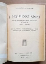 I promessi sposi: nella lezione del testo definitivo - Manzoni (Aurora 1935)