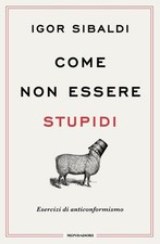 Libri Igor Sibaldi - Come Non
