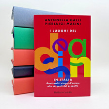 Luoghi del design in Italia -  Galli | Masini - Baldini Castoldi - 9791254940563