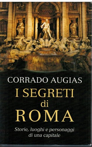 Segreti roma corrado - i,
