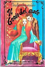 Carolina Invernizio: Genio del Male: ottimo +++ / pari nuovo