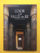 Luxor e la Valle dei Re-Alessandro Bongioanni-libro 2005-L'Egitto dei Faraoni