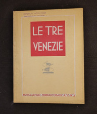 LE TRE VENEZIE FEBBRAIO 1934 EMMA CIARDI DE LAGARDA BAGNOLI