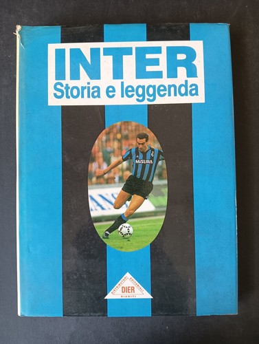 Inter storia leggenda - inter, e