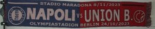 SCIARPA SCARF BUFANDA SCHAL CALCIO ULTRAS NAPOLI VS UNION BERLIN (474)