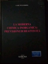 Wulfsberg LA MODERNA CHIMICA INORGANICA PREVISIONI DI REATTIVITà Sorbona 1993 Ok