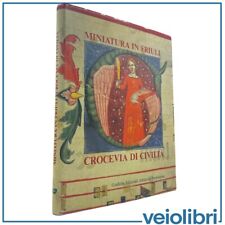 Miniatura in Friuli Crocevia