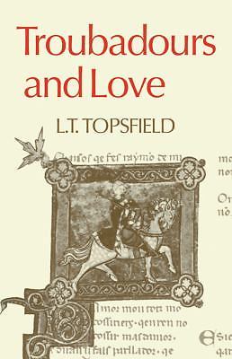 Troubadours and love - troubadours, by