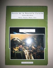 A.Ben Wines # ROUTE DE LA NOUVELLE CUISINE # Vincenzo Di Benedetto Editore 1994