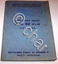 Militaria Catalogo Ricambi autotelaio Autocarro Medio CM 52  Fiat 639N2 - 1957