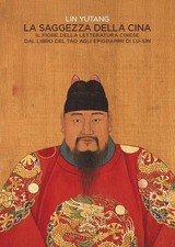 La saggezza della Cina. Il