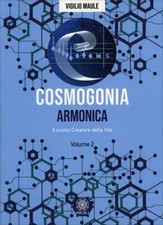 LIBRO COSMOGONIA ARMONICA, IL