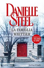 Libri Danielle Steel - La Famiglia Whittier