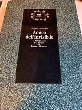 Amico Dell’invisibile . Angelo Marchese. La Personalità’ e la poesia di Montale.