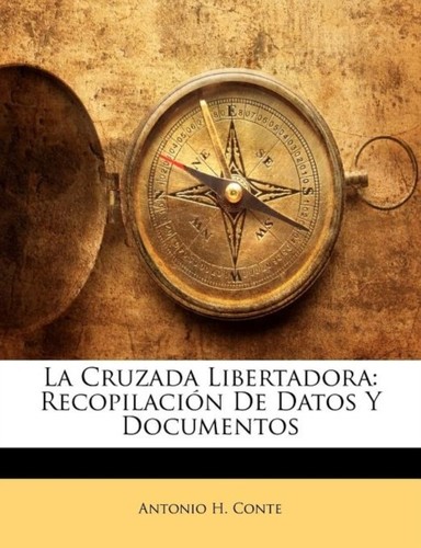 Conte cruzada libertadora - cruzada,