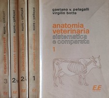 Anatomia veterinaria sistematica e comparata 4 Vol.. . Gaetano V. Pelagalli, Vir