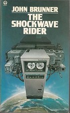 Shockwave Rider by Brunner