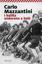 I BALILLA ANDARONO A SALO'  -