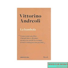Vittorino Andreoli - La bambola* - Corriere della Sera, 2019