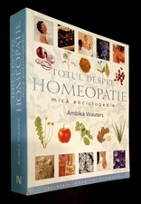 Totul despre homeopatie * mica