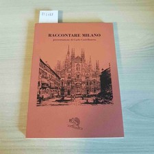 Raccontare milano carlo - raccontare,