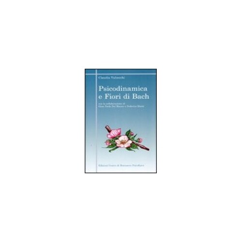 Libro psicodinamica fiori di - e,