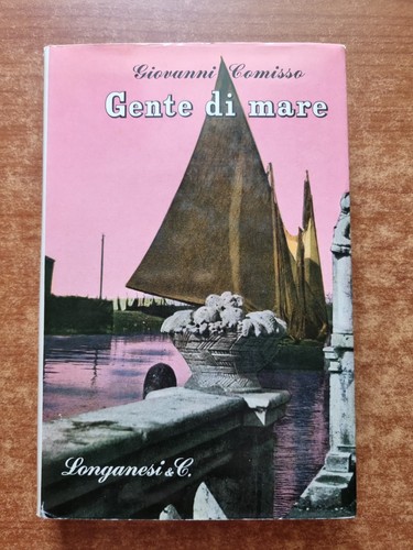 Comisso gente mare - comisso,