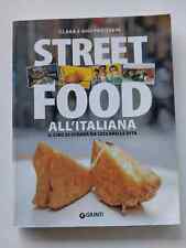 Street food all'italiana. Il