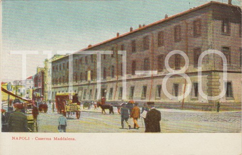 Napoli caserma maddalena - napoli,