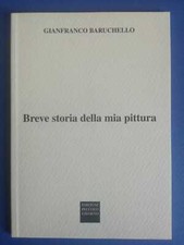 Gianfranco Baruchello, Breve storia della mia pittura