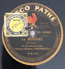 RARE 12" 78RPM PATHE' CELESTINA BONINSEGNA LA BOHEME MI CHIAMANO MIMI/VISSI D'AR