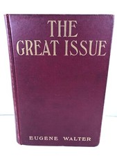 The Great Issue or The