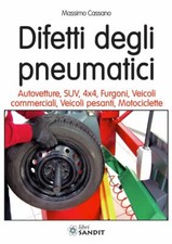DIFETTI PNEUMATICI Autovetture
