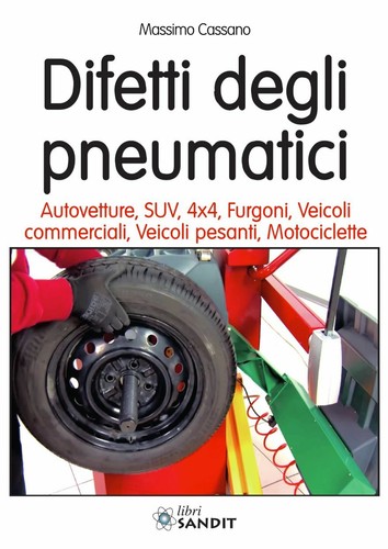 Difetti pneumatici autovetture - difetti,