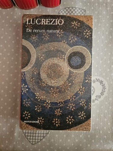 Lucrezio rerum natura - natura,