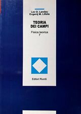 LEV D. LANDAU, EVGENIJ M. LIFSITS TEORIA DEI CAMPI FISICA TEORICA 2 ED. RIUNITI