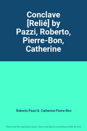 Conclave relié by pazzi - conclave, [relié]