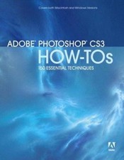 Adobe Photoshop CS3 How-Tos