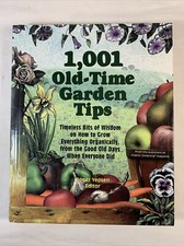1,001 Old-Time Garden Tips