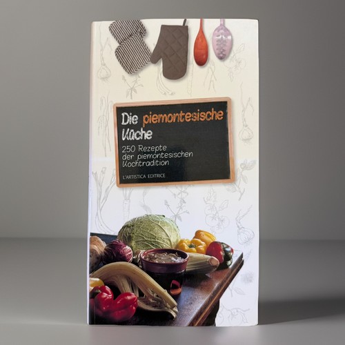Die piemontesische küche - die,