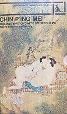 Chin P'Ing Mei. Romanzo erotico cinese del secolo XVI, Nuova edizione accresciut