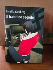 Il bambino segreto - Camilla Lackberg -Mondolibri 2013-copertina flessib