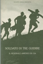 Soldato di tre guerre -