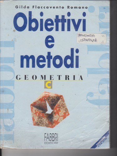 Obiettivi metodi geometria - obiettivi,