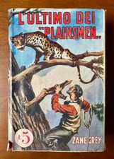 Zane Grey - L'Ultimo dei